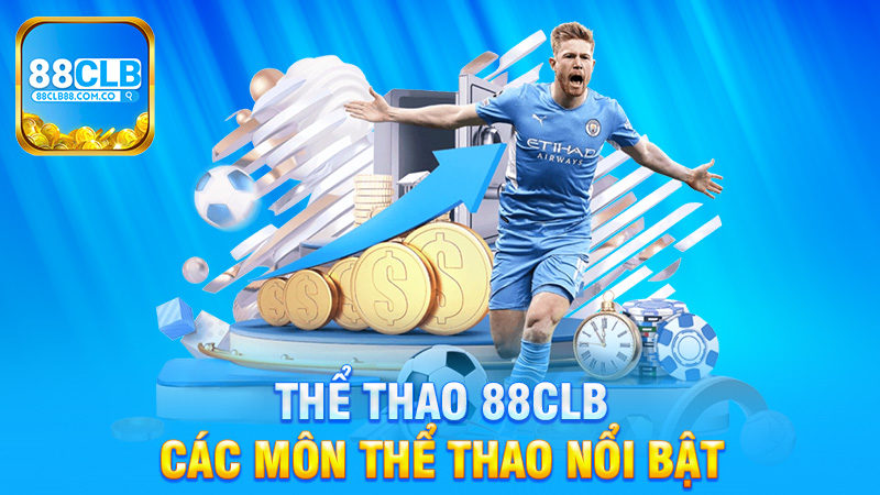 Các Môn Thể Thao Nổi Bật Trên Thể Thao 88Clb