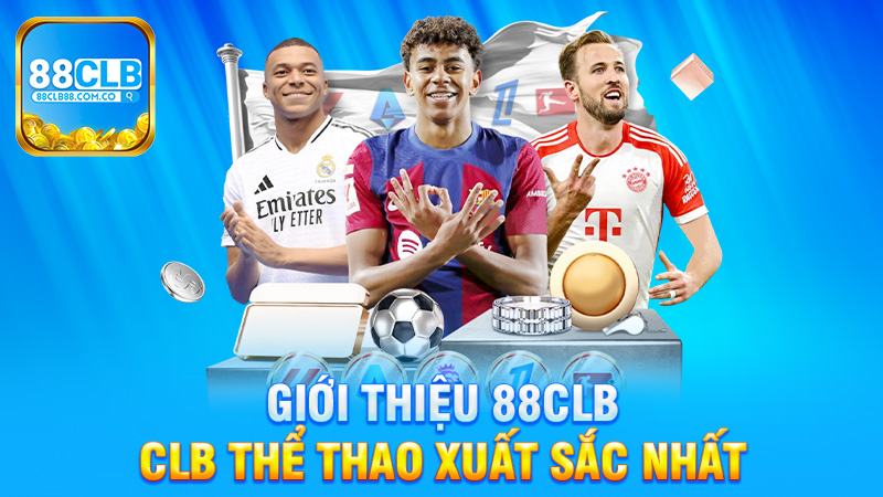 Giới Thiệu 88Clb - Khám Phá Câu Lạc Bộ Thể Thao Đặc Sắc Nhất Việt Nam