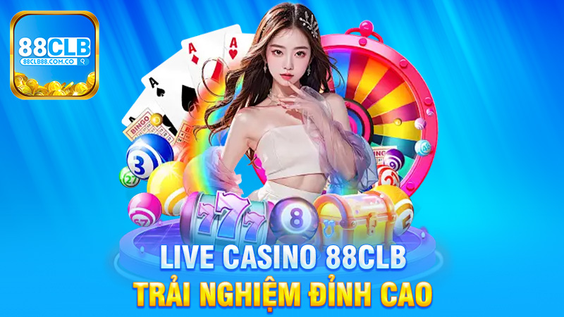 Khám Phá Thế Giới Hấp Dẫn Của Live Casino 88Clb - Trải Nghiệm Đỉnh Cao