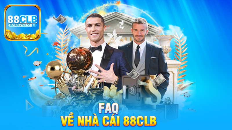 Faq về nhà cái 88clb